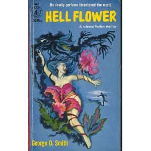  Hellflower George O. Smith Books