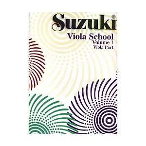  Summy Birchard Suzuki Viola School (Volume 1): Musical 