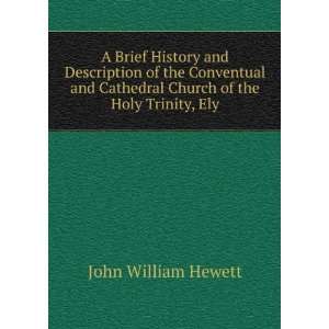   Cathedral Church of the Holy Trinity, Ely: John William Hewett: Books