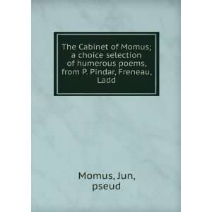  The Cabinet of Momus; a choice selection of humerous poems 