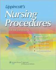 Lippincotts Nursing Procedures, (0781786894), Lippincott Williams 