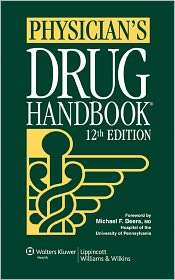 Physicians Drug Handbook, (1582556806), Lippincott Williams & Wilkins 