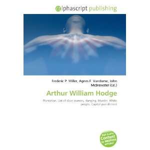 Arthur William Hodge (9786132919113) Books