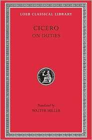 Volume XXI, Philosophical Treatises On Duties (Loeb Classical Library 