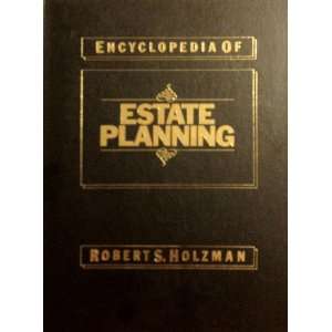   of Estate Planning (9780887231261) Robert S. Holzman Books