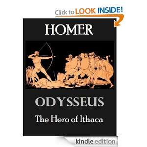 Odysseus, the Hero of Ithaca (Illustrated, With ATOC) Homer, Mary E 
