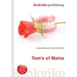  Toms of Maine Ronald Cohn Jesse Russell Books
