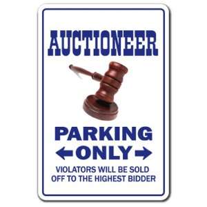  AUCTIONEER ~Novelty Sign~ parking signs gavel gift Patio 