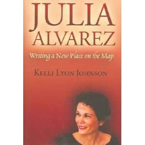  Julia Alvarez: Kelli Lyon Johnson: Books