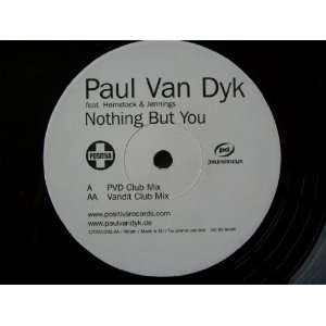    PAUL VAN DYK Nothing But You 12 promo Paul Van Dyk Music