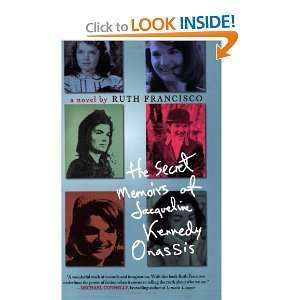   Jacqueline Kennedy Onassis A Novel [Paperback] Ruth Francisco Books