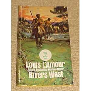   West by Louis LAmour Paperback 1975 Louis LAmour  Books