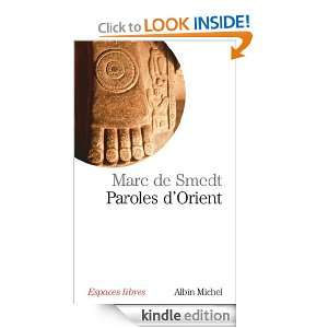 Paroles dOrient (Espaces libres) (French Edition): Marc de Smedt 
