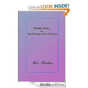 Simple Facts; or, the History of an Orphan (Completed Vol. 1 and 2 