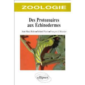   protozoaires aux echinodermes (9782729892692) Jean Marc Ridet Books
