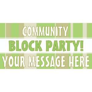  3x6 Vinyl Banner   Community Block Party: Everything Else