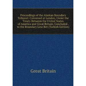  . to the Boundary Line Bet (Turkish Edition): Great Britain: Books