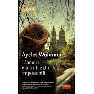   altri luoghi impossibili (9788846211057) Ayelet Waldman Books