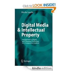 Digital Media & Intellectual Property Management of Rights and 