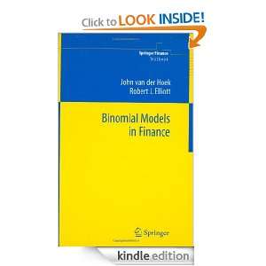Binomial Models in Finance (Springer Finance) John van der Hoek 