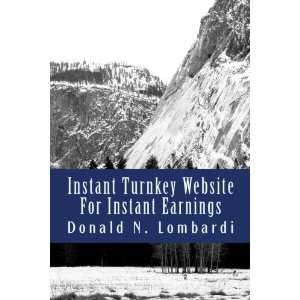  Instant Turnkey Website For Instant Earnings (Volume 1 