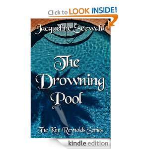The Drowning Pool (The Kim Reynolds Series): Jacqueline Seewald 