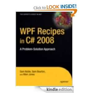 WPF Recipes in C# 2008 A Problem Solution Approach (Experts Voice in 