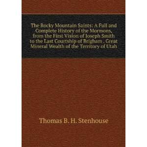   of Utah. Illustrated with Twenty Four Thomas B. H. Stenhouse Books