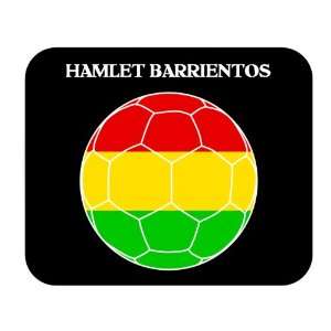  Hamlet Barrientos (Bolivia) Soccer Mouse Pad Everything 
