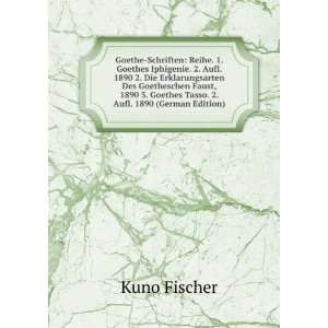   Aufl. 1890 (German Edition) (9785875862625) Kuno Fischer Books