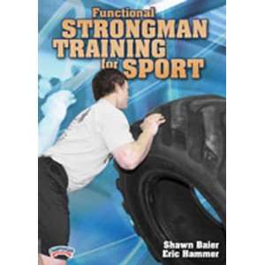   Functional Strongman Training for Sport DVD: Sports & Outdoors