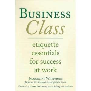  Class: Etiquette Essentials for Success at Work [BUSINESS CLASS 