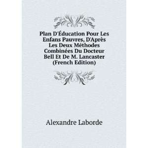   Bell Et De M. Lancaster (French Edition) Alexandre Laborde Books
