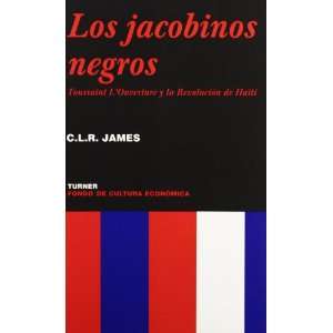 110876956 amazoncom los jacobinos negros toussaint loverture y la Lecturas recomendadas II