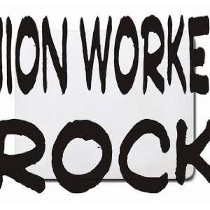 Union Workers Rock Mousepad