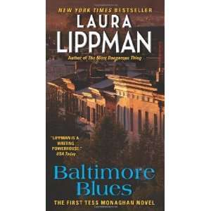   Tess Monaghan Novel [Mass Market Paperback]: Laura Lippman: Books