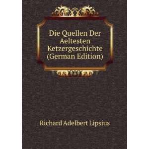   (German Edition) (9785876884640): Richard Adelbert Lipsius: Books