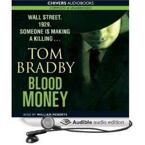   Money (Audible Audio Edition): Tom Bradby, William Roberts: Books