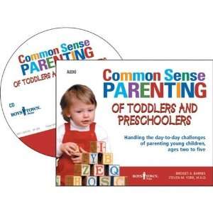  Common Sense Parenting of Toddlers and Preschoolers Audio Book 