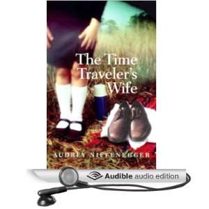  The Time Travelers Wife (Audible Audio Edition): Audrey 