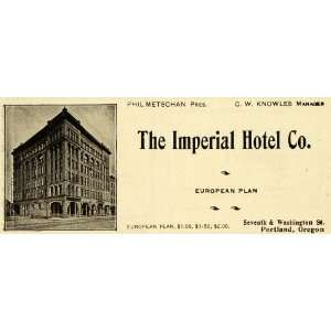  1901 Ad Imperial Hotel Portland Oregon Knowles Metschan 