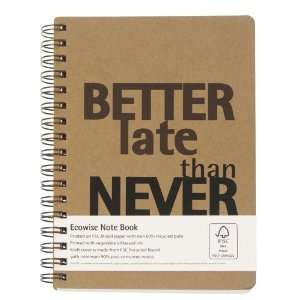  Grandluxe Better Late Than Never Ecowise Notebook, Medium 