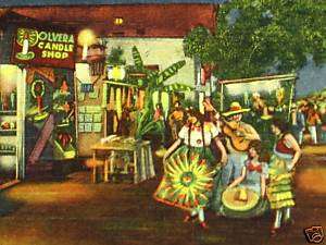   Postcard ~ OLVERA STREET ~ Mexican Bazaars ~ Los Angeles, California