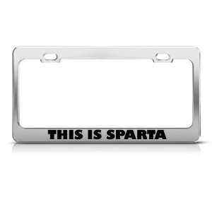  This Is Sparta Humor Funny Metal license plate frame Tag 