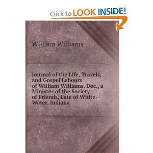 Journal of the Life, Travels, and Gospel Labours of William Williams 