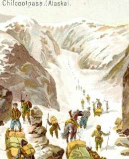 1902 LIEBIG Klondike Gold Miners Alaska Chilkoot Pass  