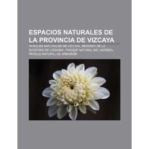   Biosfera de Urdaibai, Parque Natural del Gorbea (Spanish Edition