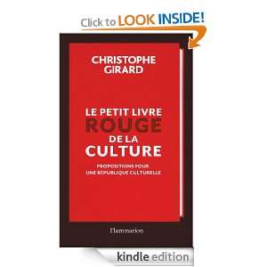 Le petit livre rouge de la culture: Propositions pour une République 