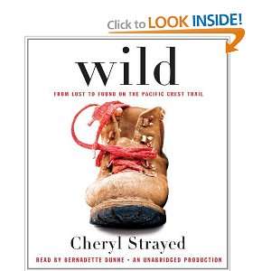  Wild From Lost to Found on the Pacific Crest Trail [Audio 