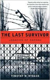   of Dachau, (0679758267), Timothy W. Ryback, Textbooks   